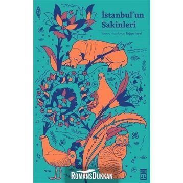 İstanbul’un Sakinleri - Mehmet Güreli Sevin Okyay Şükrü Erbaş Haydar Ergülen Mario Levi Ethem Baran Vecdi Çıracıoğlu Irmak Zileli Gökhan Akçura Ali Ayçil Pelin Buzluk Emrah Polat Mehmet Said Aydın Ömür İklim Demir Mevsim Yenice Melike İlgün Ömer İzgeç Fua
