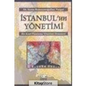 İSTANBUL`UN YÖNETİMİ - SIRMA RAMAZANOĞULLARI
