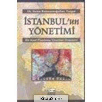 İSTANBUL`UN YÖNETİMİ - SIRMA RAMAZANOĞULLARI