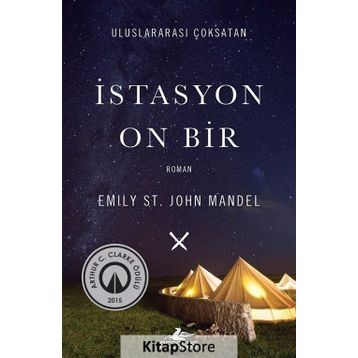 İstasyon On Bir - Emily St. John Mandel