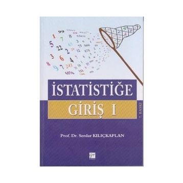 İSTATİSTİĞE GİRİŞ 1 - SERDAR KILIÇKAPLAN
