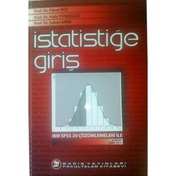 İstatistiğe Giriş - Şemsettin Bağırkan