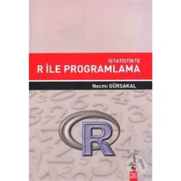 İstatistikte R İle Programlama - Necmi Gürsakal