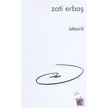 İSTAVRİT - ZATI ERBAŞ