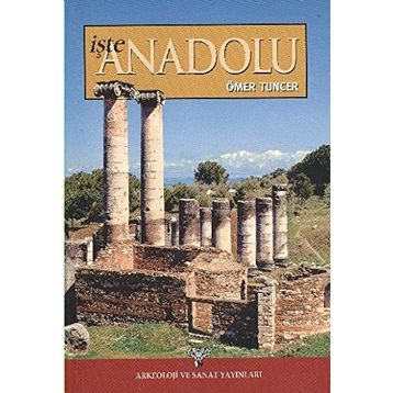 İşte Anadolu - Ömer Tuncer