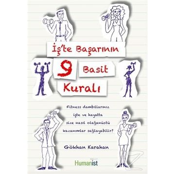 İş’te Başarının 9 Basit Kuralı - Gökhan Karahan