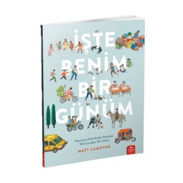 İşte Benim Bir Günüm - Matt Lamothe