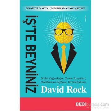 İş’te Beyniniz - David Rock