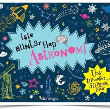 İşte Bunlar Hep Astronomi - Malcolm Croft