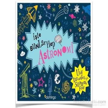 İşte Bunlar Hep Astronomi - Malcolm Croft