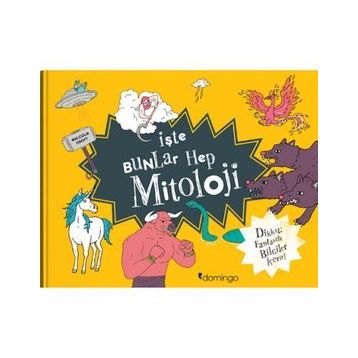 İşte Bunlar Hep Mitoloji - Kolektif