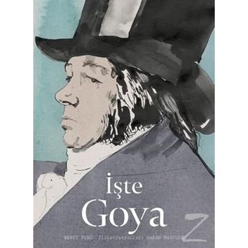 İşte Goya - Wendy Bird