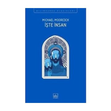 İşte İnsan