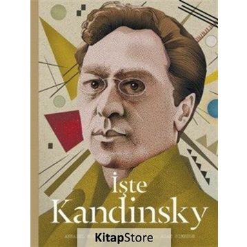 İşte Kandinsky - Annabel Howard