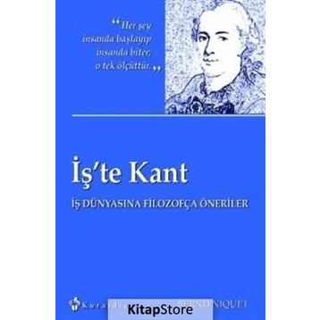 İş’te Kant - Bernd Niquet