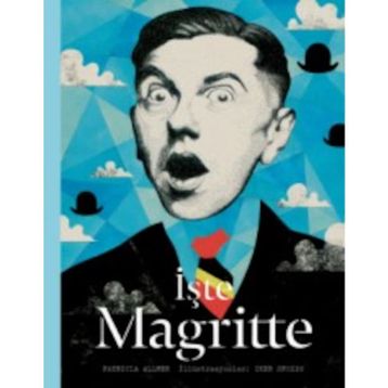 İşte Magritte - Patricia Allmer
