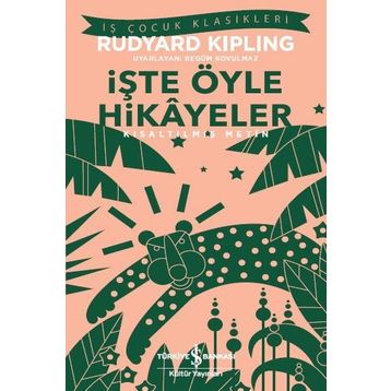İşte Öyle Hikayeler - Joseph Rudyard Kipling