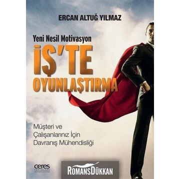 İş’te Oyunlaştırma - Ercan Altuğ Yılmaz