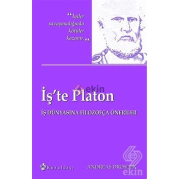 İş’te Platon - Andreas Drosdek