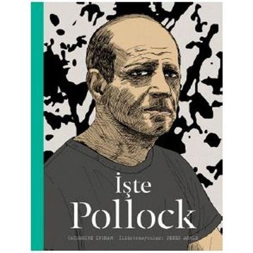 İşte Pollock - Catherine Ingram