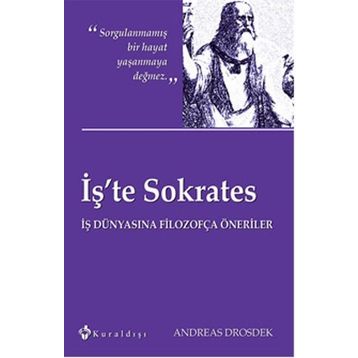 İş’te Sokrates - Andreas Drosdek