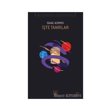 İşte Tanrılar-Isaac Asimov