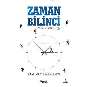 İşte Zaman Yönetimi - Mahmut Harmancı