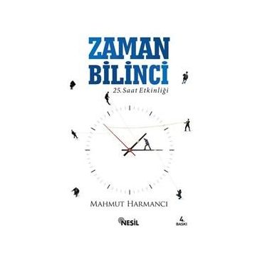 İşte Zaman Yönetimi - Mahmut Harmancı