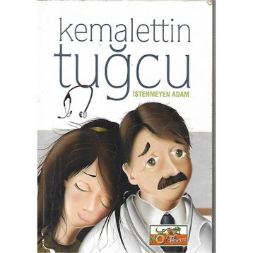 İSTENMEYEN ADAM - KEMALETTIN TUĞCU