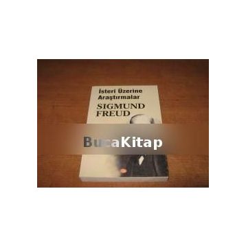 İsteri Üzerine Araştırmalar - Sigmund Freud