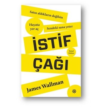 İstif Çağı / James Wallman