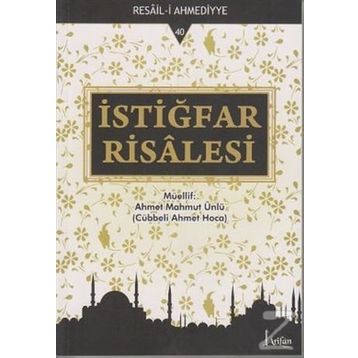 İstiğfar Risalesi - Ahmet Mahmut Ünlü