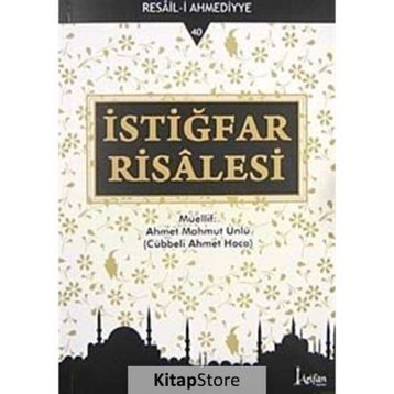 İstiğfar Risalesi - Ahmet Mahmut Ünlü