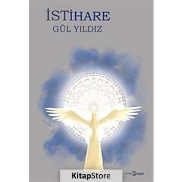 İstihare - Gül Yıldız