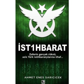 İstihbarat - Ahmet Enes Sarıçiçek