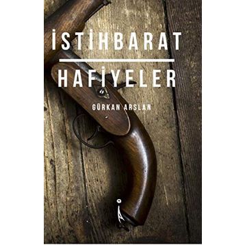 İstihbarat Hafiyeler - Gürkan Arslan