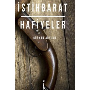 İstihbarat Hafiyeler - Gürkan Arslan