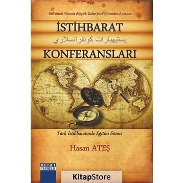 İstihbarat Konferansları - Türk İstihbaratında Eğitim Süreci / Hasan Ateş