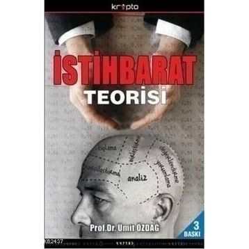 İSTİHBARAT TEORISI - ÜMİT ÖZDAĞ