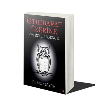 İstihbarat Üzerine - Erkan Sezgin
