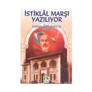 İSTIKLAL MARŞI YAZILIYOR - GENEL