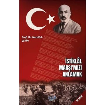 İstiklal Marşımızı Anlamak İmbik Yayınları