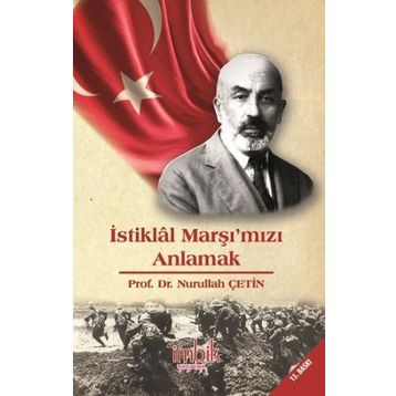 İstiklal Marşımızı Anlamak İmbik Yayınları