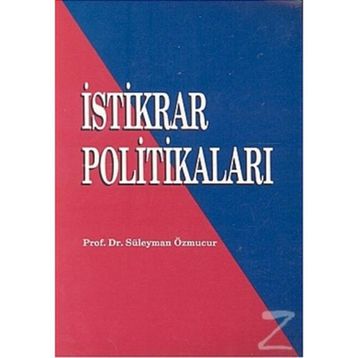 İSTİKRAR POLİTİKALARI - SÜLEYMAN ÖZMUCUR