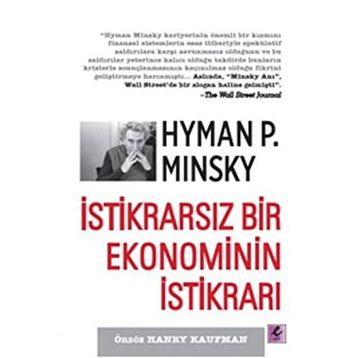 İSTIKRARSIZ BIR EKONOMININ İSTIKRARI - HYMAN P. MINSKY