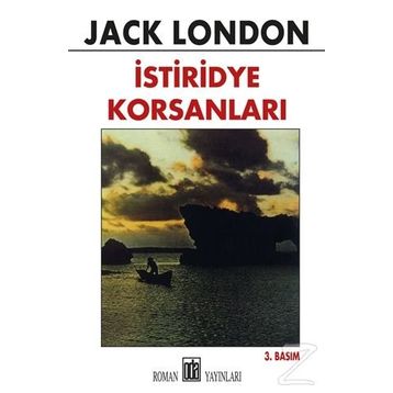İSTİRİDYE KORSANLARI - JACK LONDON