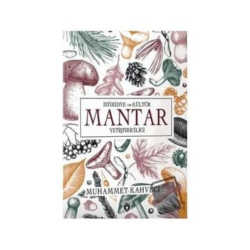 İstiridye ve Kültür Mantar Yetiştiriciliği - Muhammet Kahveci
