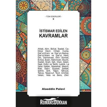 İstismar Edilen Kavramlar - Alaaddin Palevi