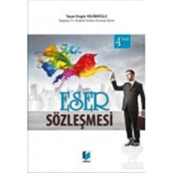 İSTISNA (ESER) SÖZLEŞMESİ - YAŞAR ENGIN SELİMOĞLU
