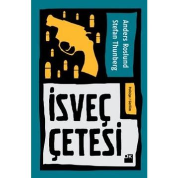 İsveç Çetesi - Stefan Thunberg Anders Roslund